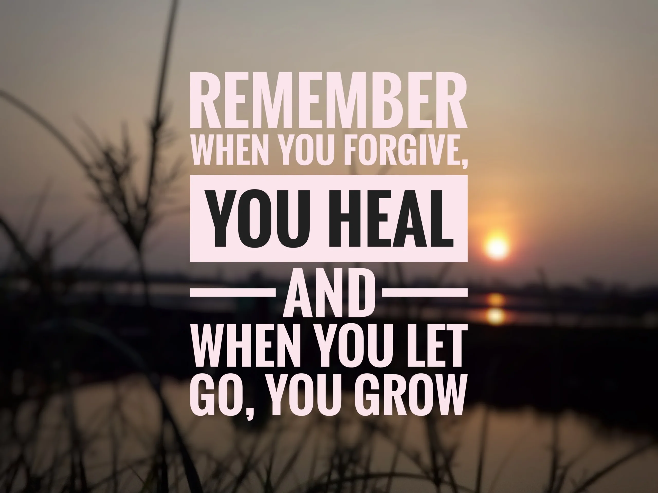 Forgiven Healed Forgiveness Heals Us - Be Inspired